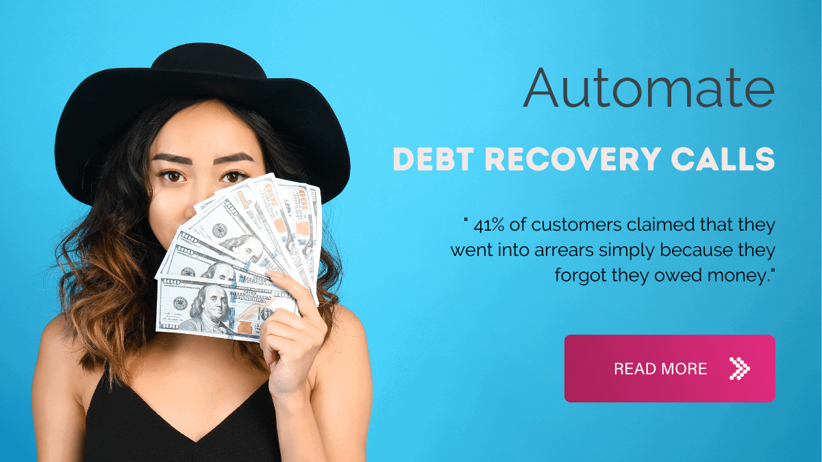 Automate debt recovery calls