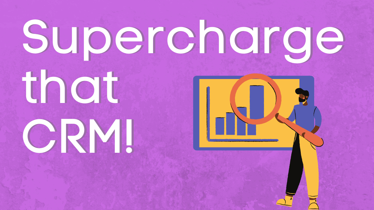 What is Call Center CRM? (and How to Supercharge Yours...)