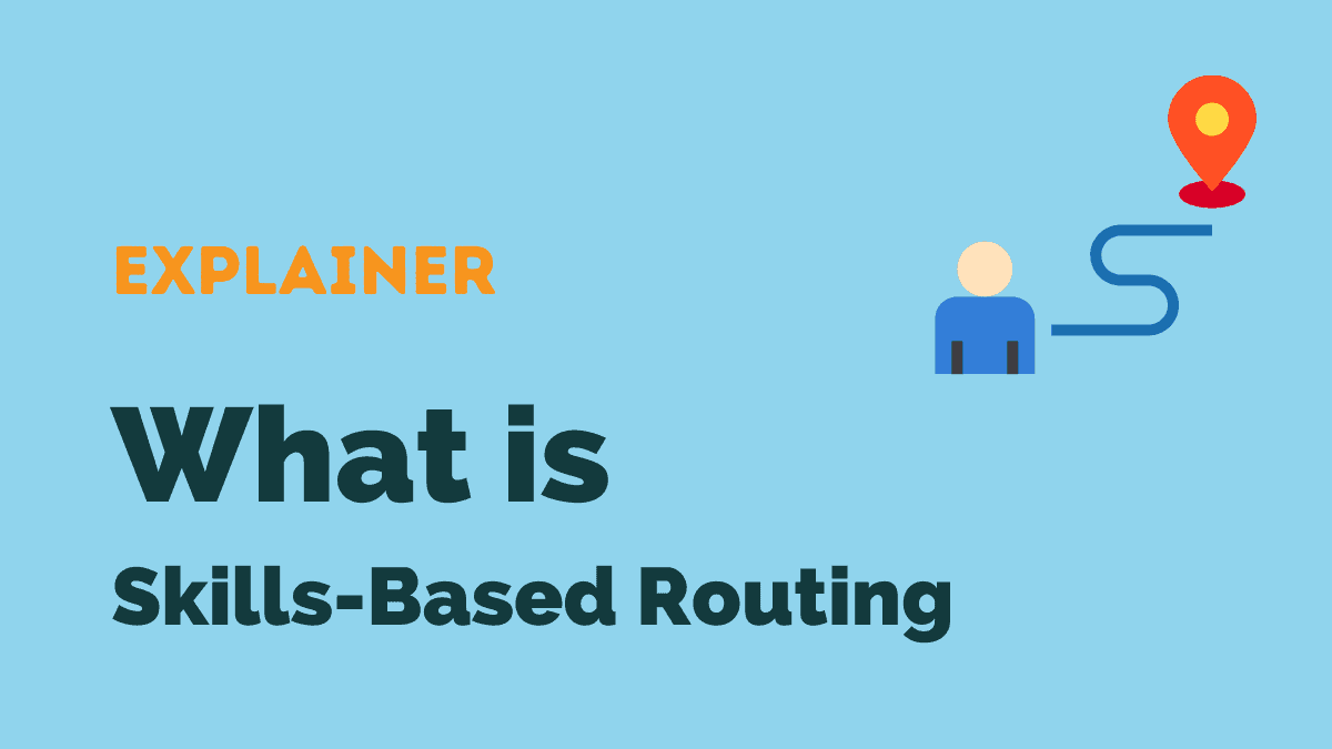 skills-based routing