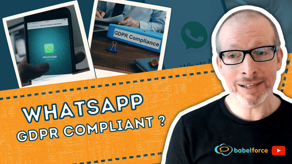 Is it possible to use WhatsApp and be GDPR compliant?