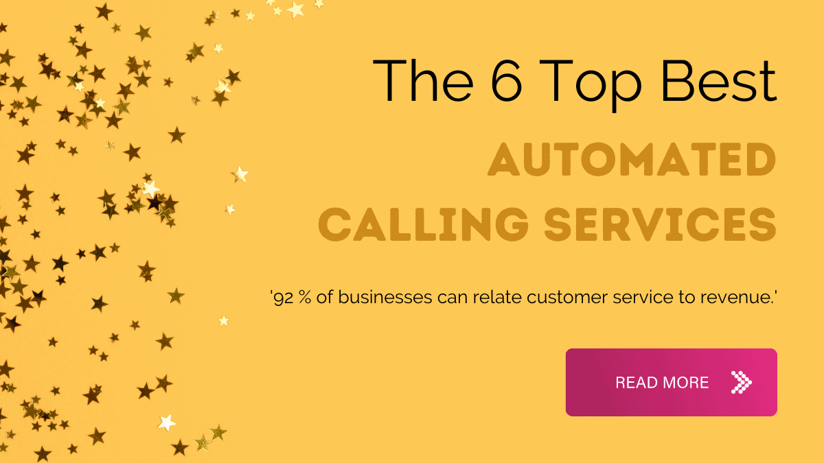 Automated Calling Services