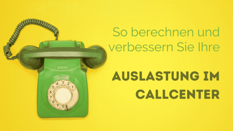 Callcenter-Auslastung