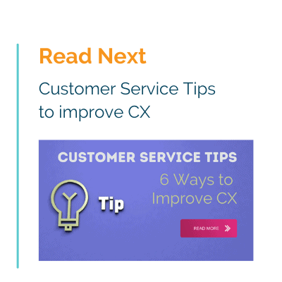 customer service tips to improve cx