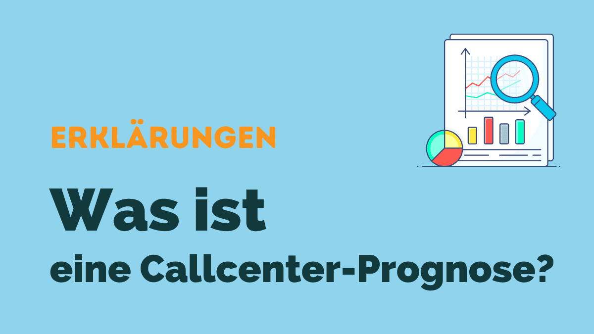 Callcenter-Prognose