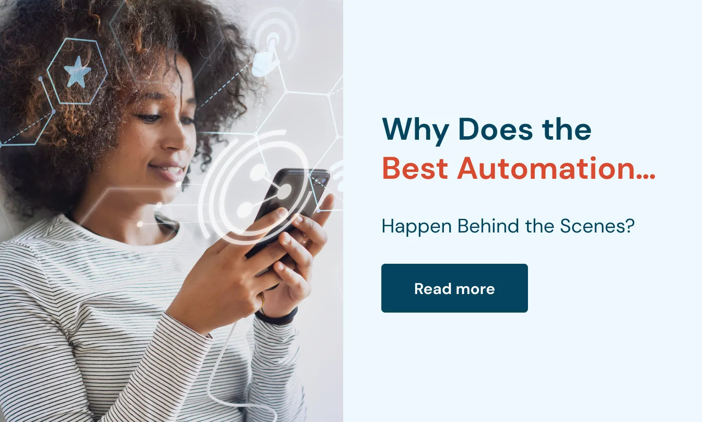 Why Does the Best Automation...
