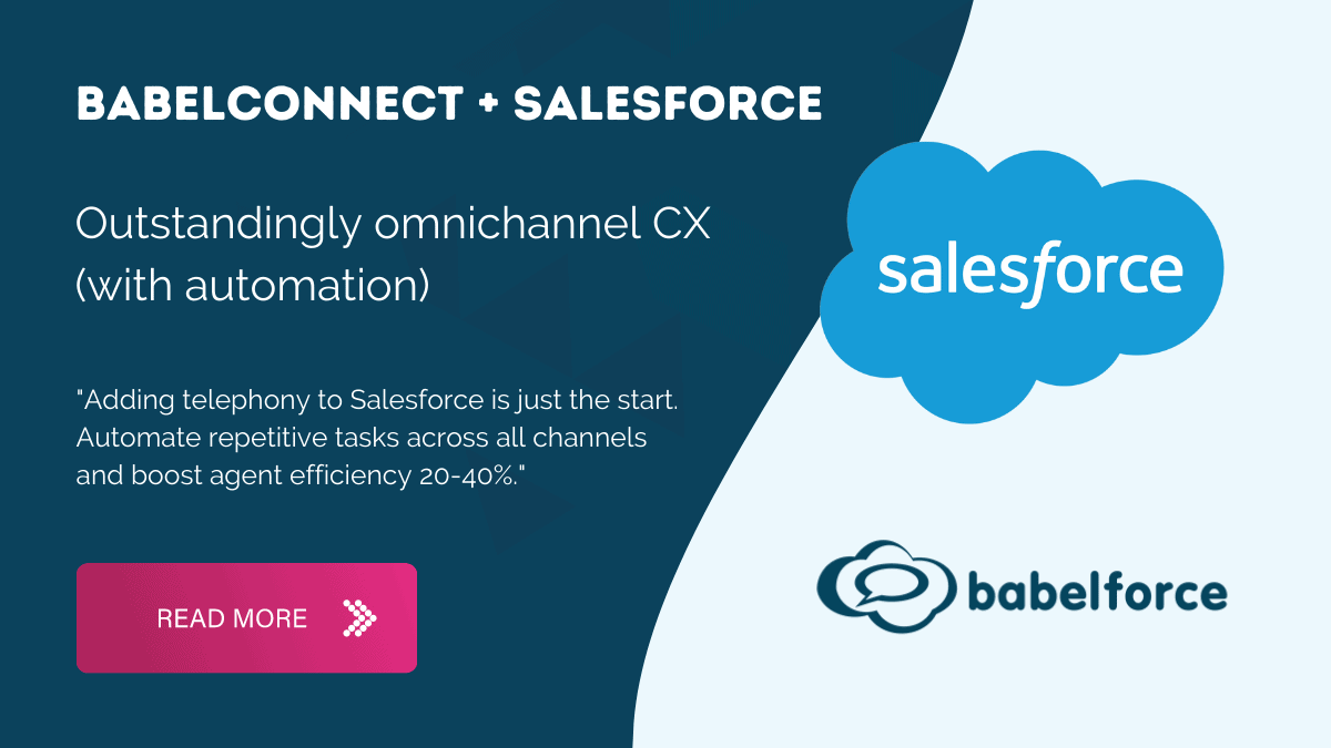 babelConnect + Salesforce (outstandingly omnichannel CX with autoamation)