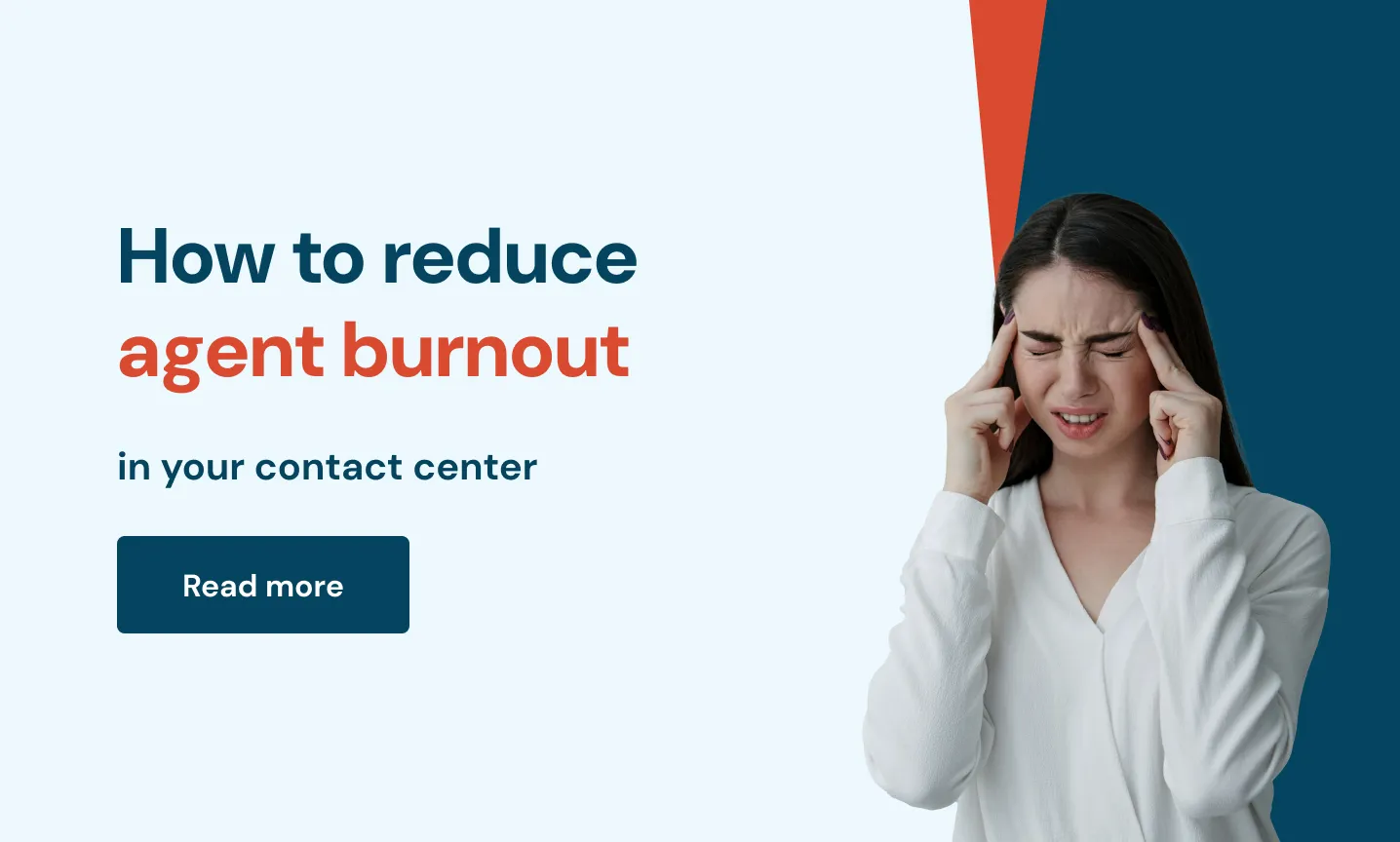 How to reduce agent burnout