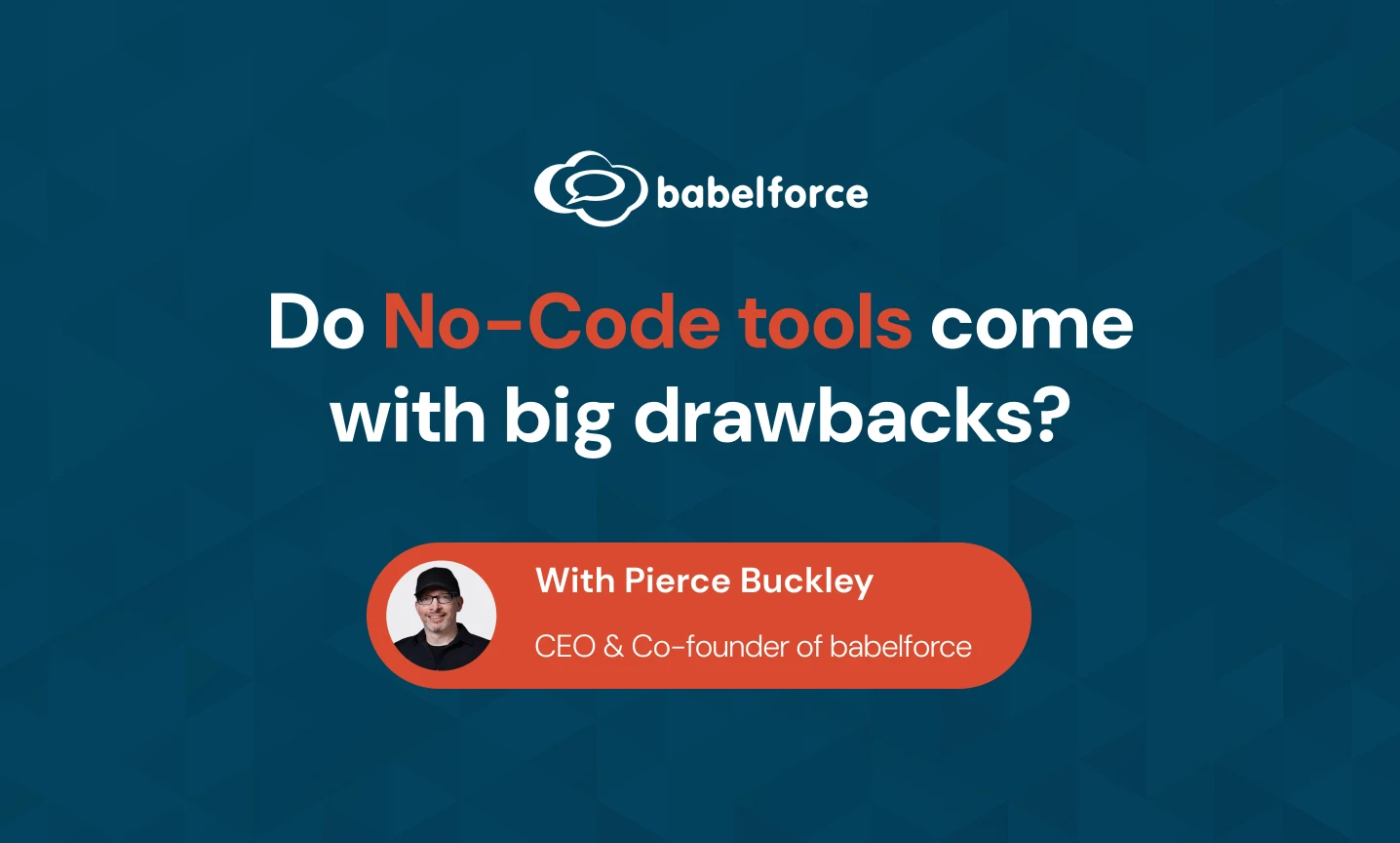 Do no-code tools come with big drawbacks?